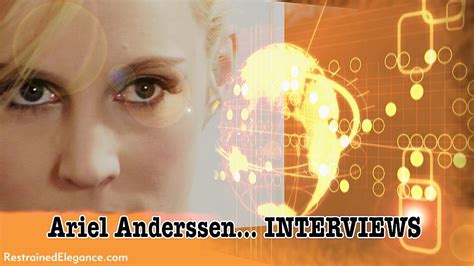 ariel anderssen|Interview with Ariel Anderssen